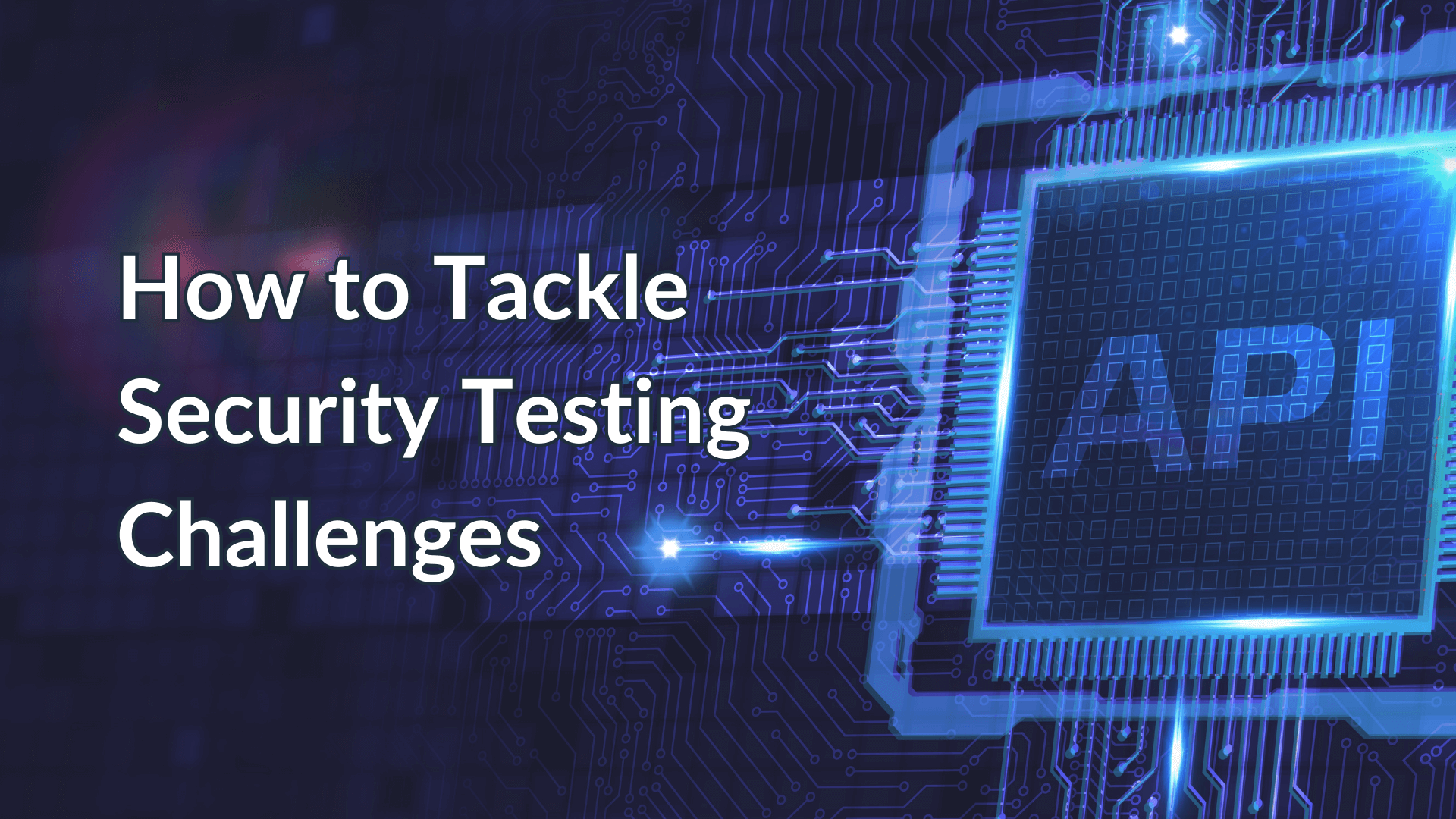 How to tackle security challenges